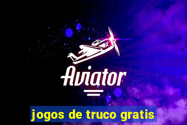 jogos de truco gratis